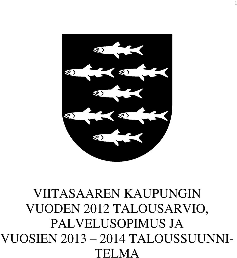 PALVELUSOPIMUS JA VUOSIEN