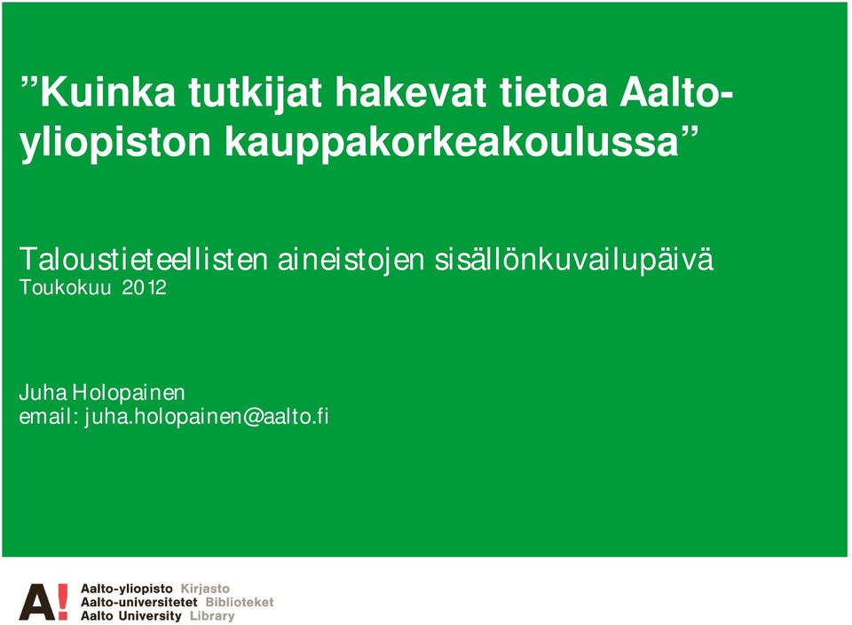 Taloustieteellisten aineistojen