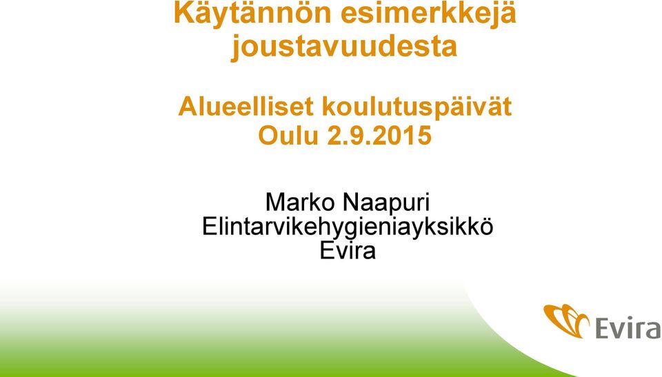 koulutuspäivät Oulu Marko