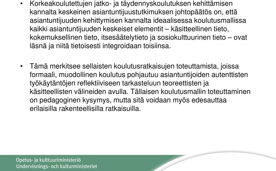 integroidaan toisiinsa.