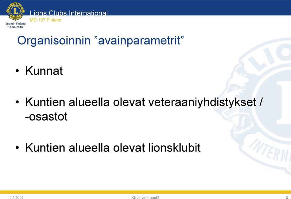 veteraaniyhdistykset / -osastot