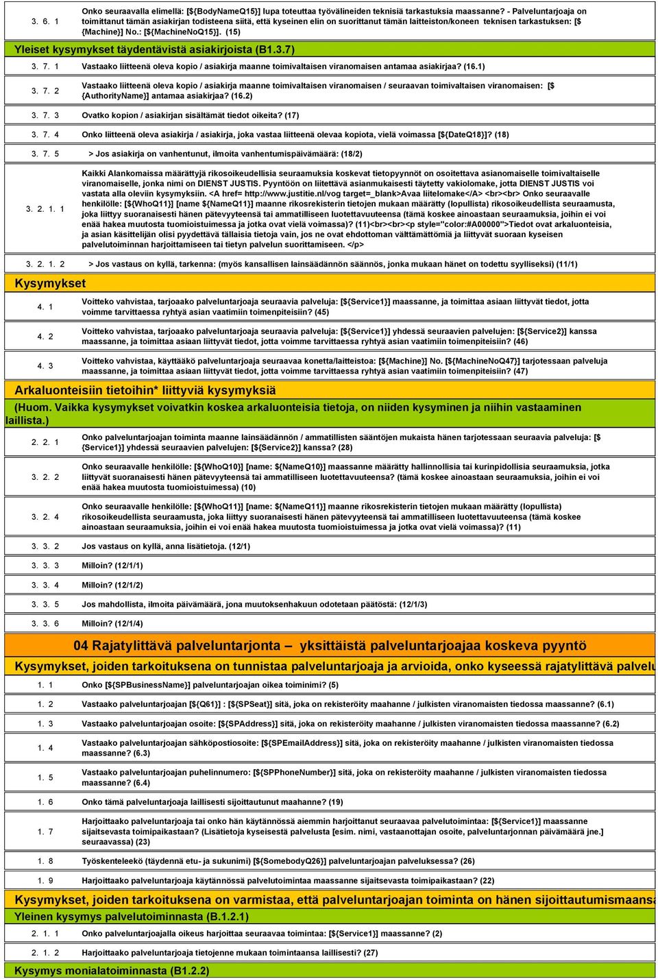 (15) Yleiset kysymykset täydentävistä asiakirjoista (B1.3.7) 3. 7.