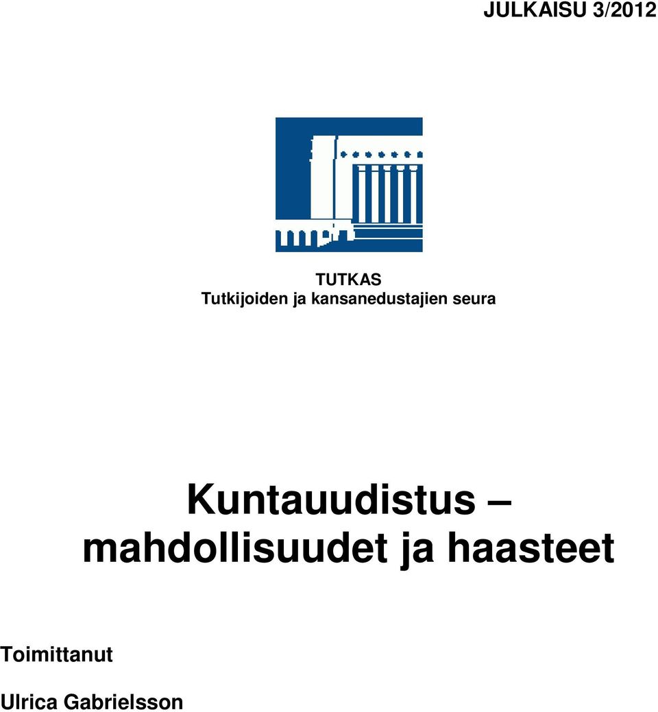 seura Kuntauudistus