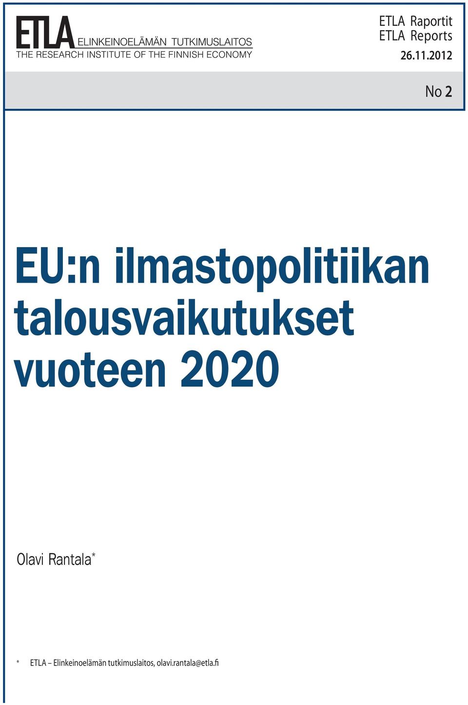 2012 No 2 EU:n ilmastopolitiikan talousvaikutukset