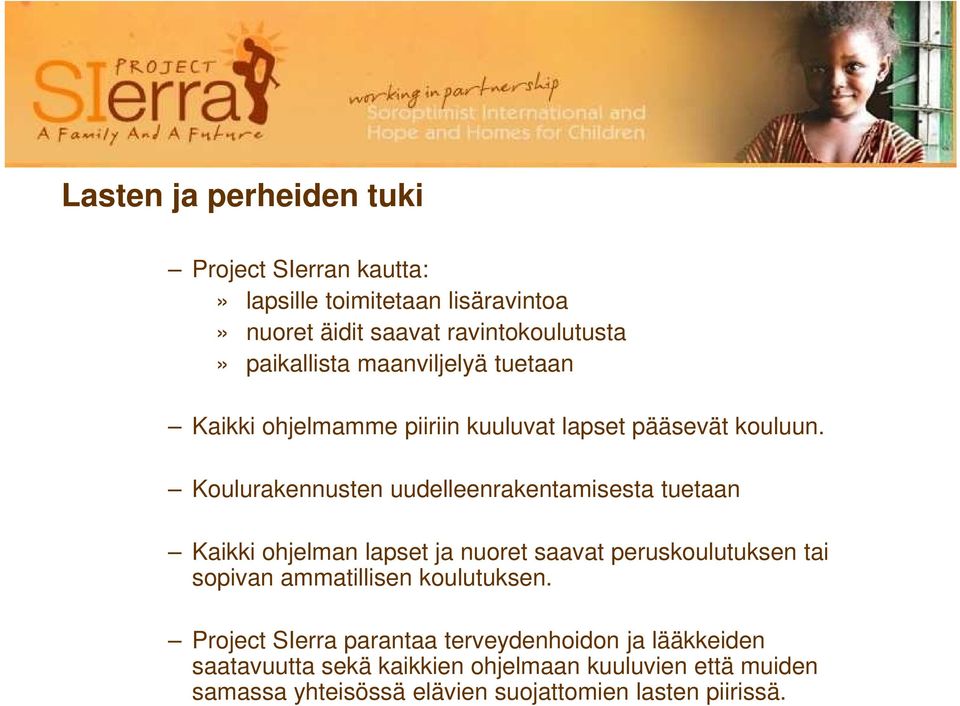 Koulurakennusten uudelleenrakentamisesta tuetaan Kaikki ohjelman lapset ja nuoret saavat peruskoulutuksen tai sopivan ammatillisen