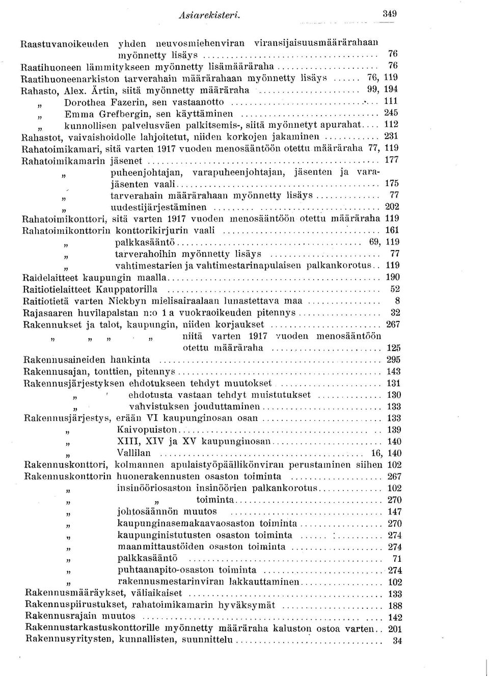 lisäys 76, 119 Rahasto, Alex.