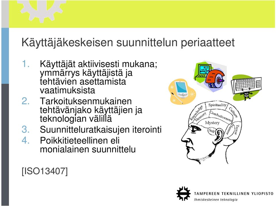 asettamista vaatimuksista 2.