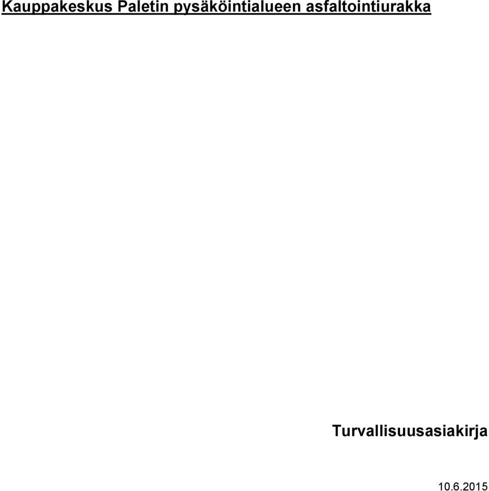asfaltointiurakka