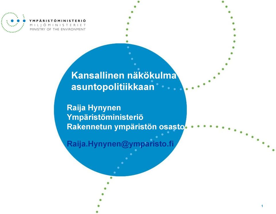 Ympäristöministeriö Rakennetun