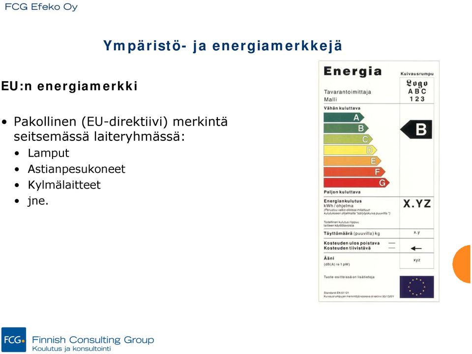 (EU-direktiivi) merkintä seitsemässä