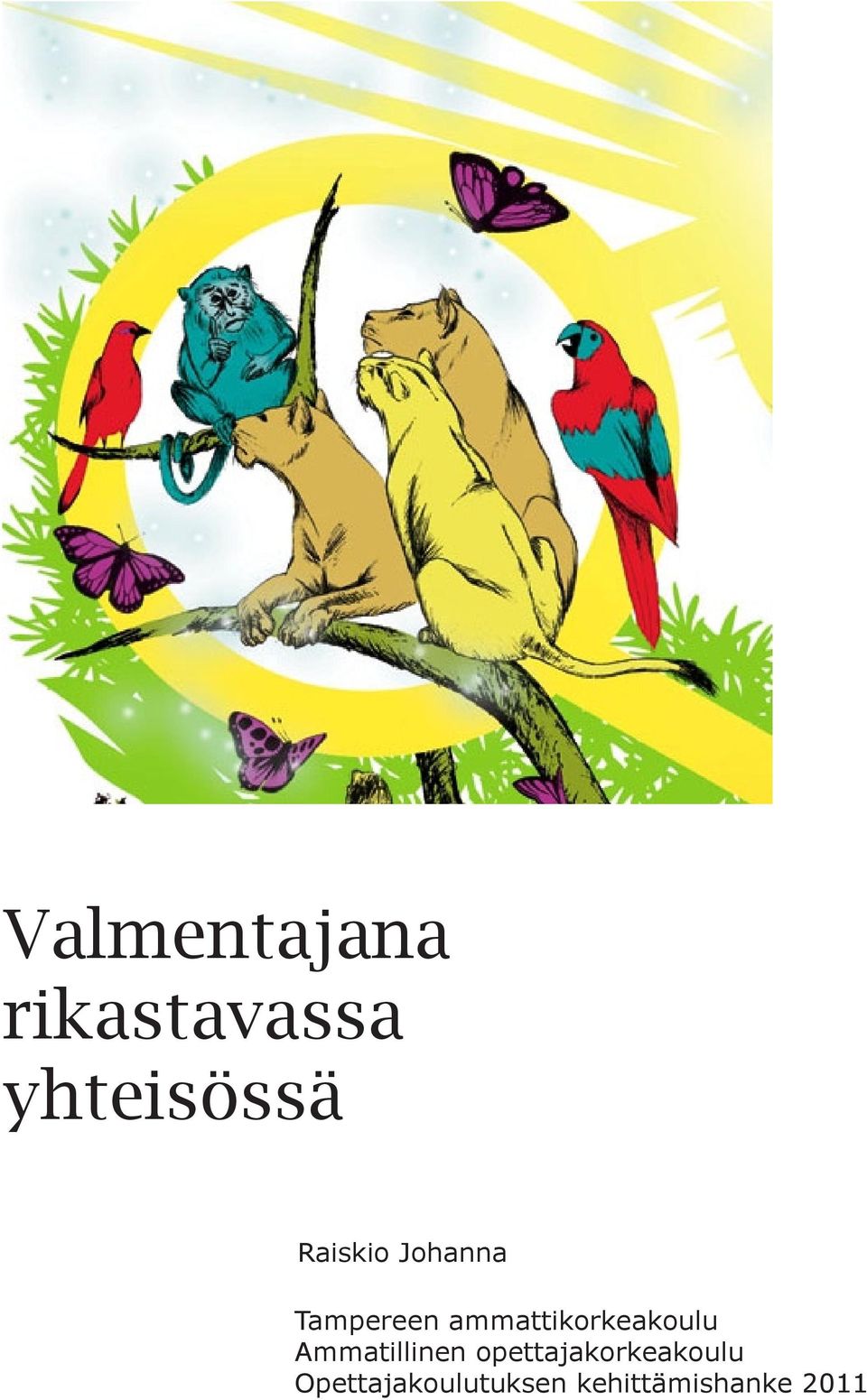 ammattikorkeakoulu Ammatillinen