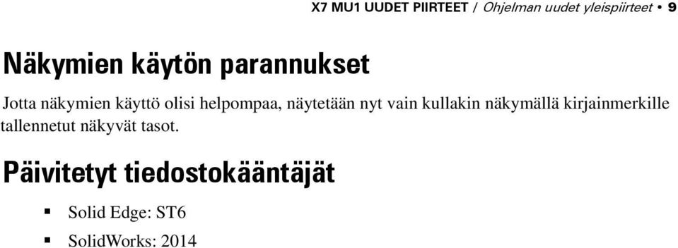 näytetään nyt vain kullakin näkymällä kirjainmerkille tallennetut
