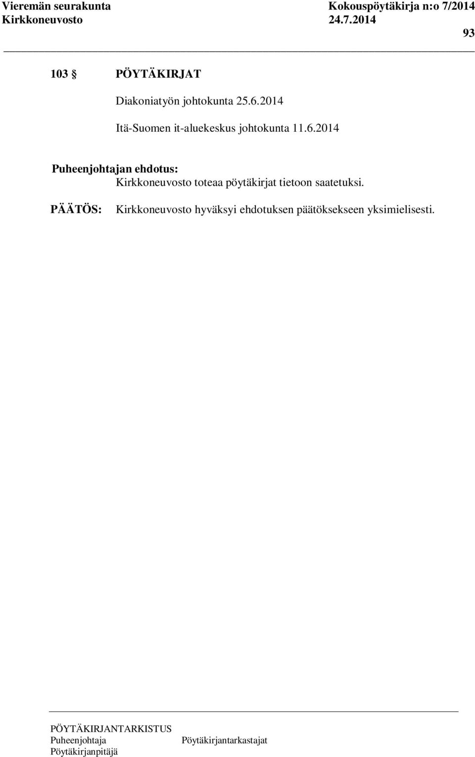 2014 Itä-Suomen it-aluekeskus johtokunta