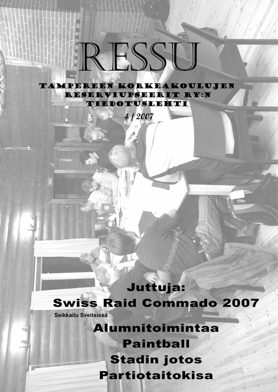 Juttuja: Swiss Raid Commado 2007 Seikkailu