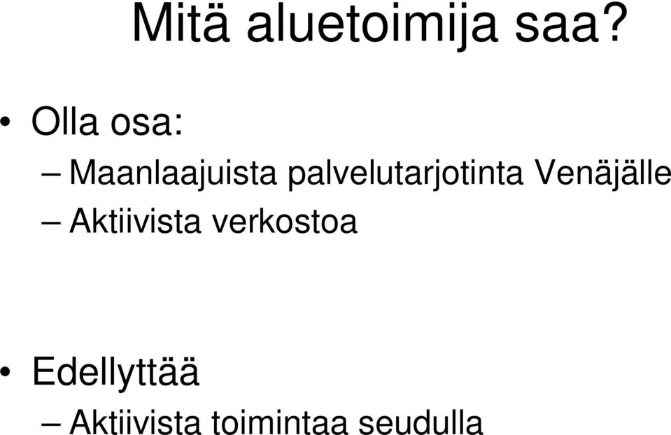 palvelutarjotinta Venäjälle