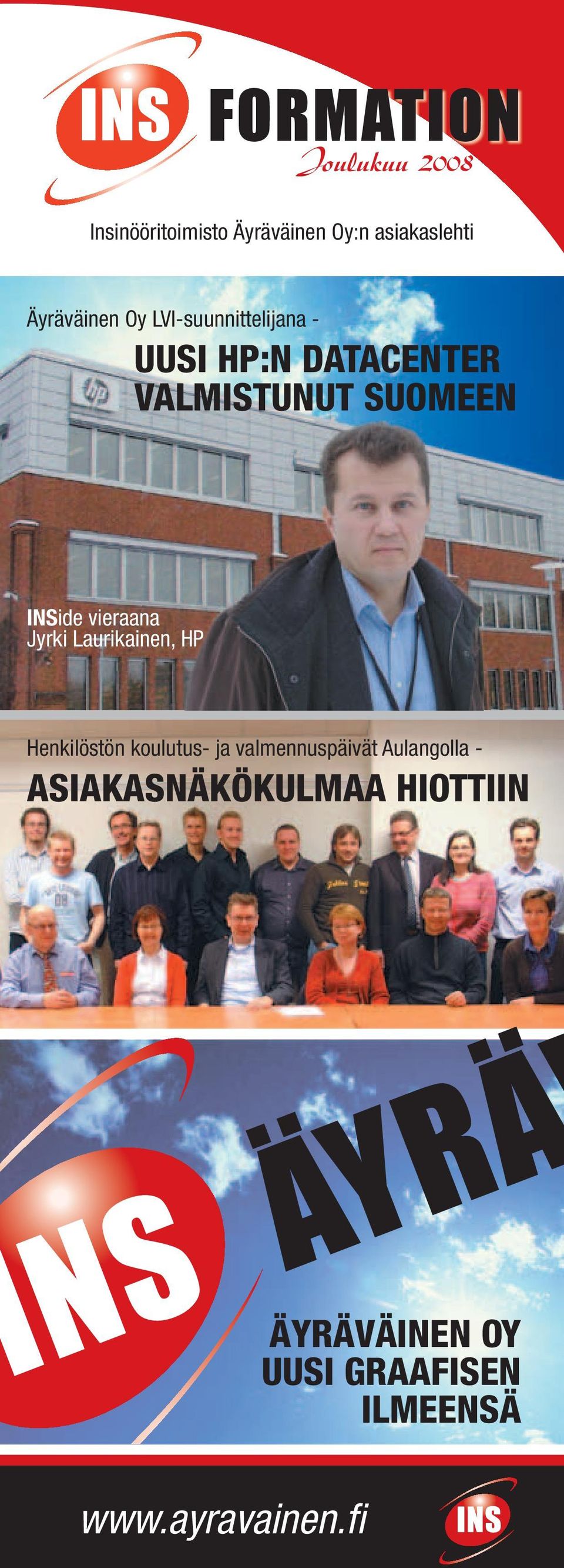 INSide vieraana Jyrki Laurikainen, HP Henkilöstön koulutus- ja valmennuspäivät