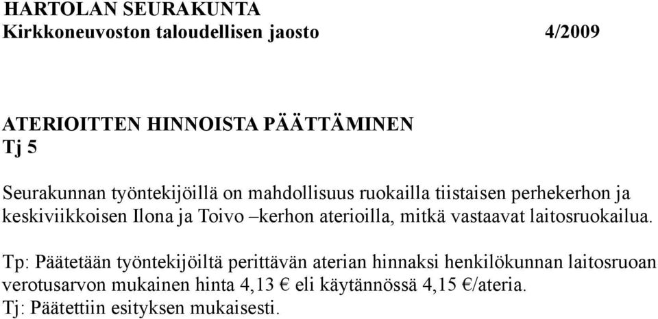 laitosruokailua.