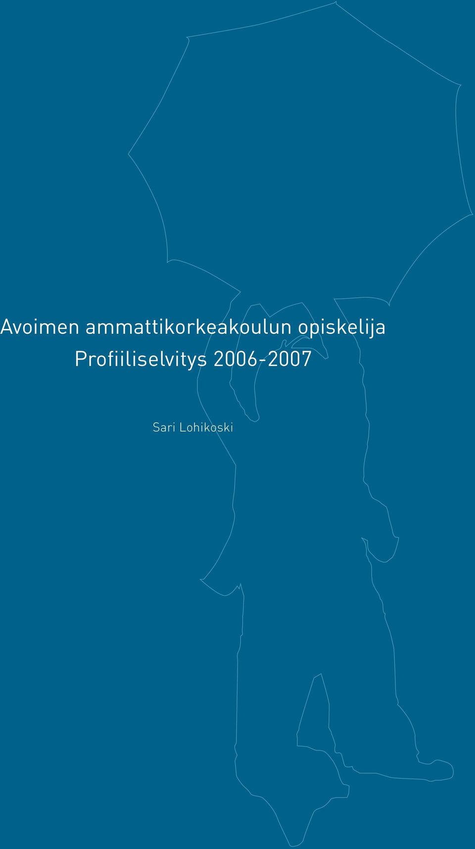 Profiiliselvitys 2006-2007 Sari