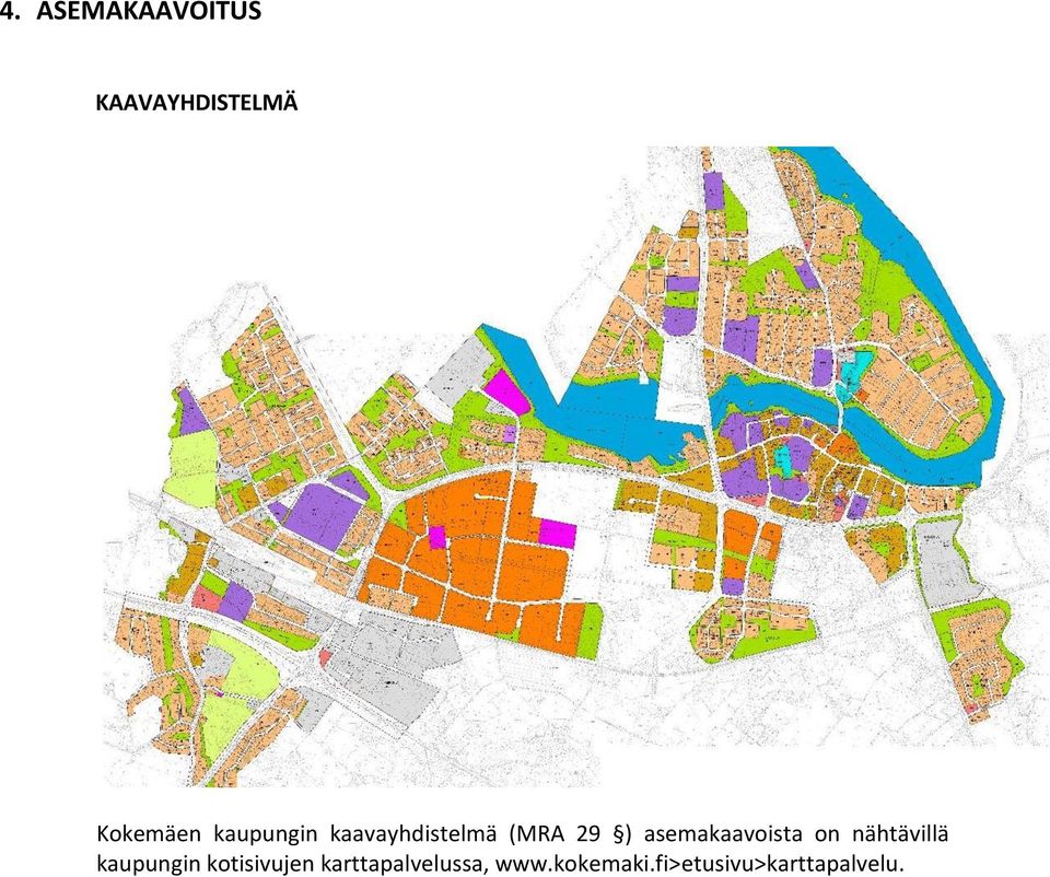 asemakaavoista on nähtävillä kaupungin