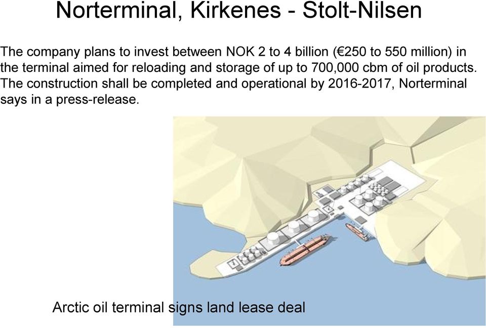 to 700,000 cbm of oil products.