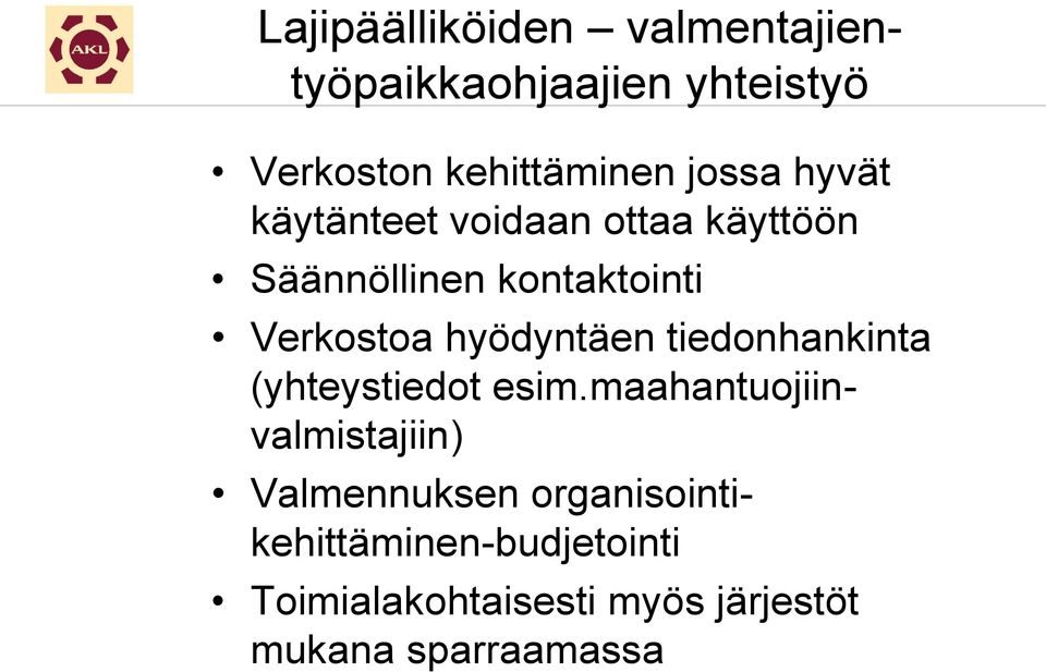 hyödyntäen tiedonhankinta (yhteystiedot esim.