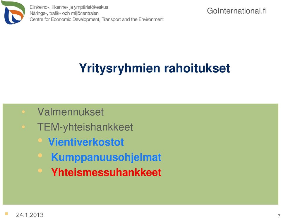 Valmennukset TEM-yhteishankkeet