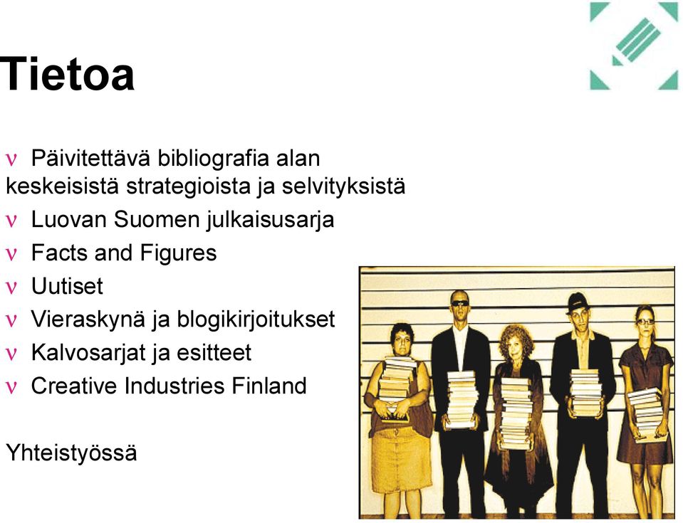 ν Facts and Figures ν Uutiset ν Vieraskynä ja