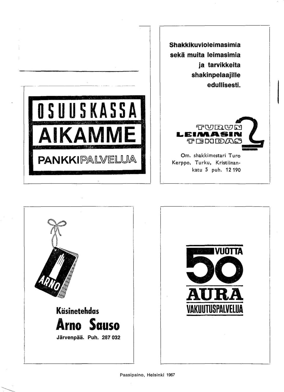 I 'U'QDffi.QD{1' LEIIWASIN v [3 DQ [Q)ffib5 Om. shakkimestari Ture - Kerppe. Turku.