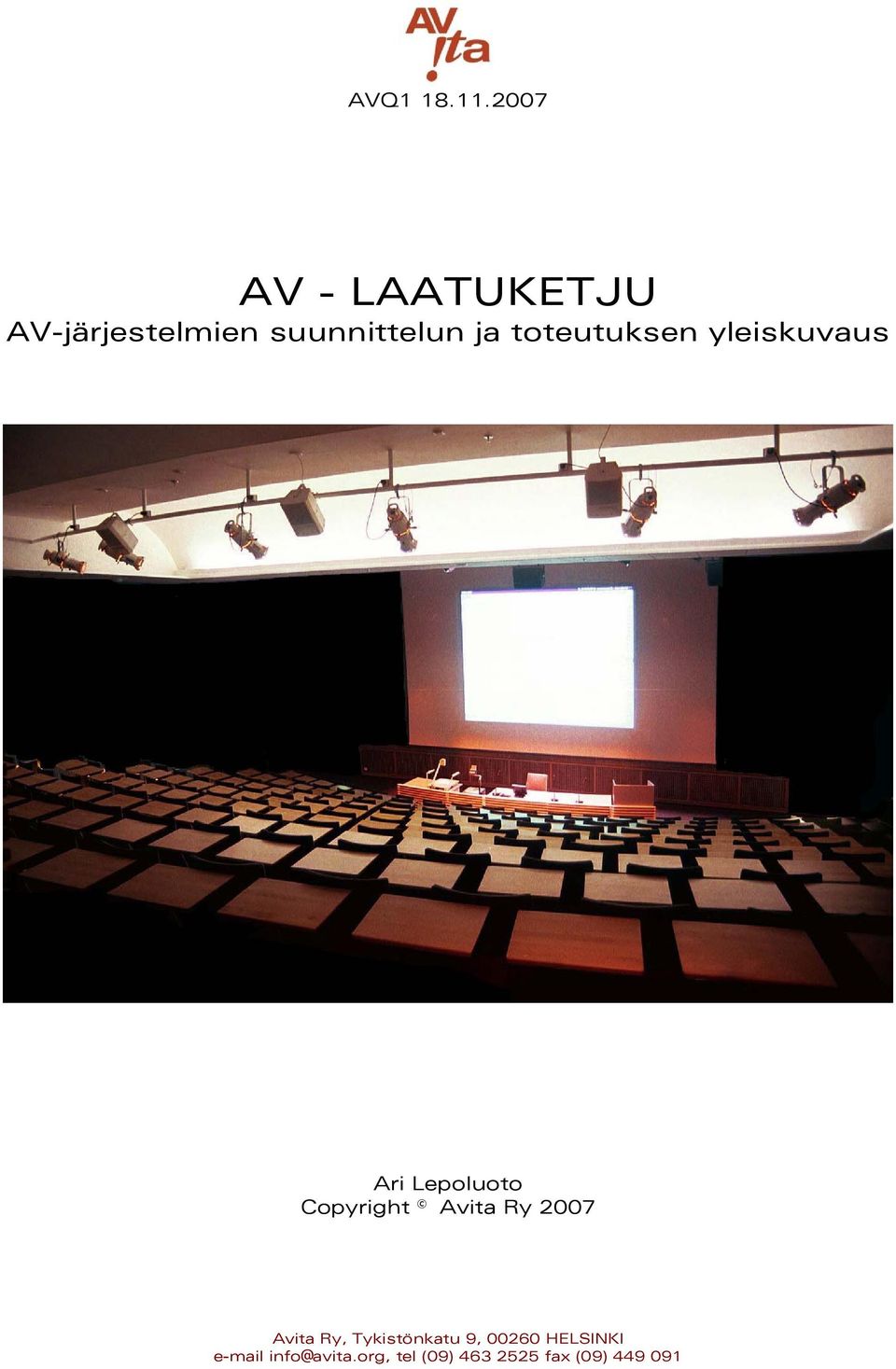 toteutuksen yleiskuvaus Ari Lepoluoto Copyright Avita