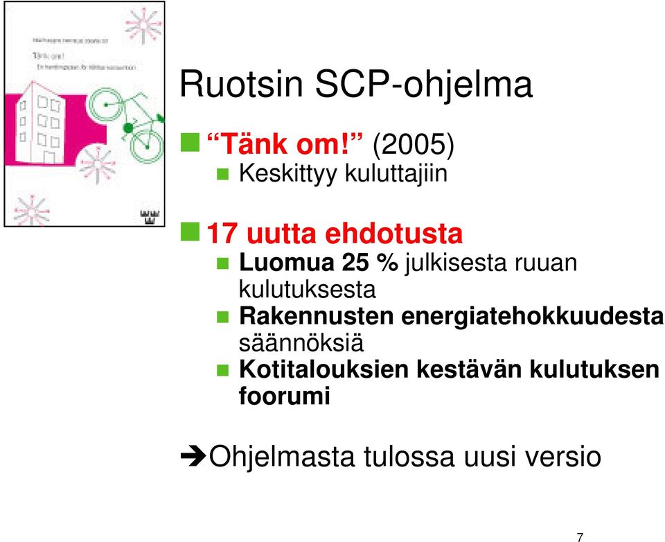 julkisesta ruuan kulutuksesta Rakennusten