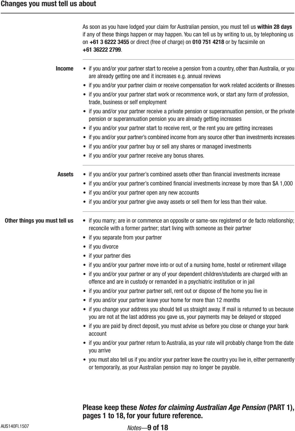 Income if you and/or your partner start to receive a pension from a country, other than Australia, or you are already ge