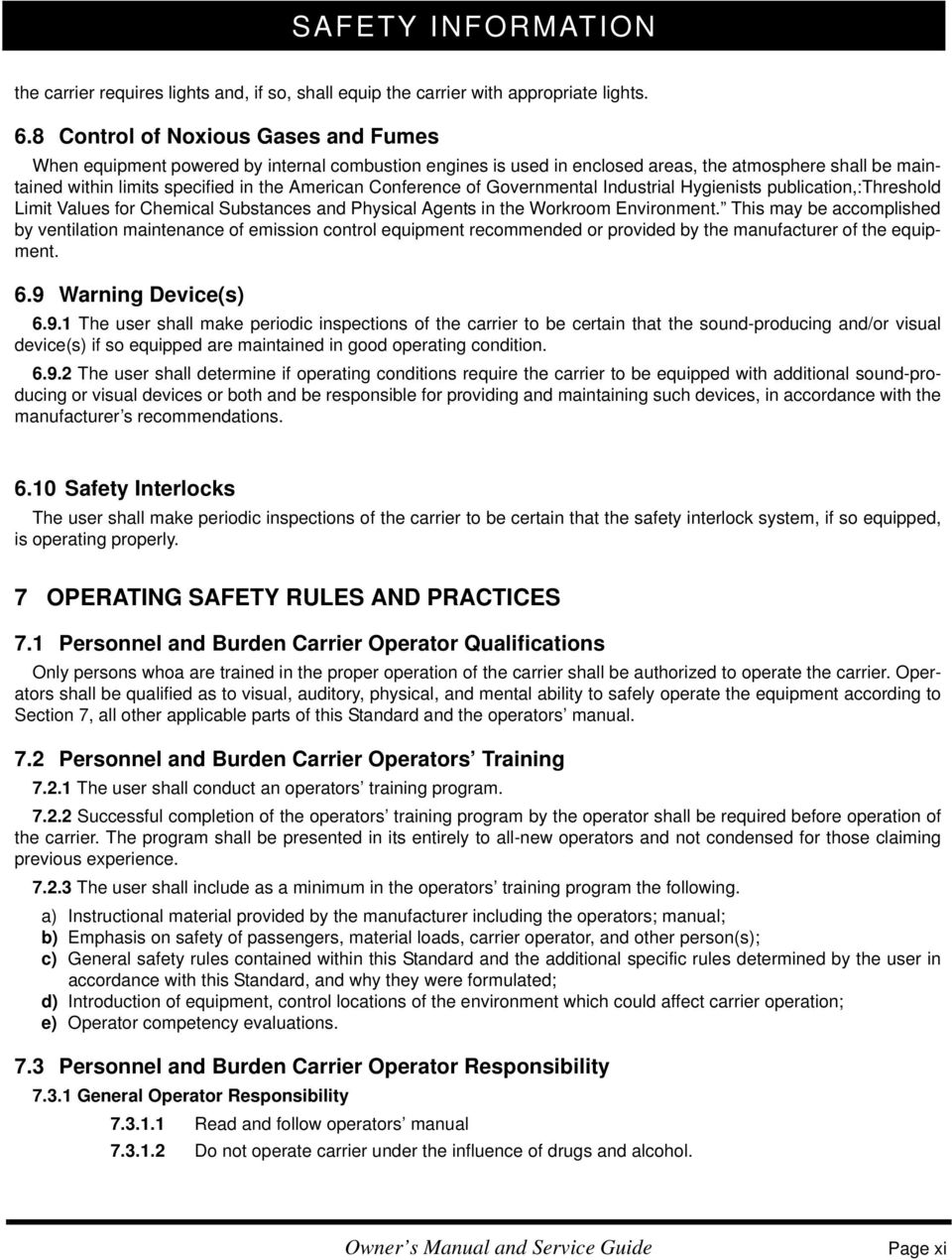 Conference of Governmental Industrial Hygienists publication,:threshold Limit Values for Chemical Substances and Physical Agents in the Workroom Environment.