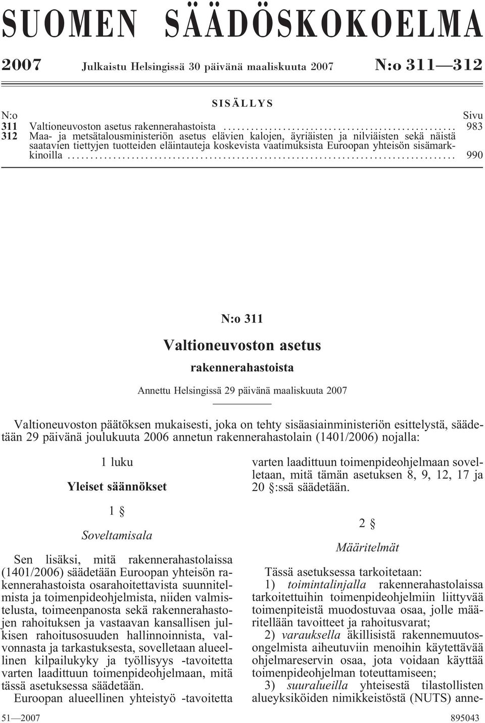 sisämarkkinoilla.