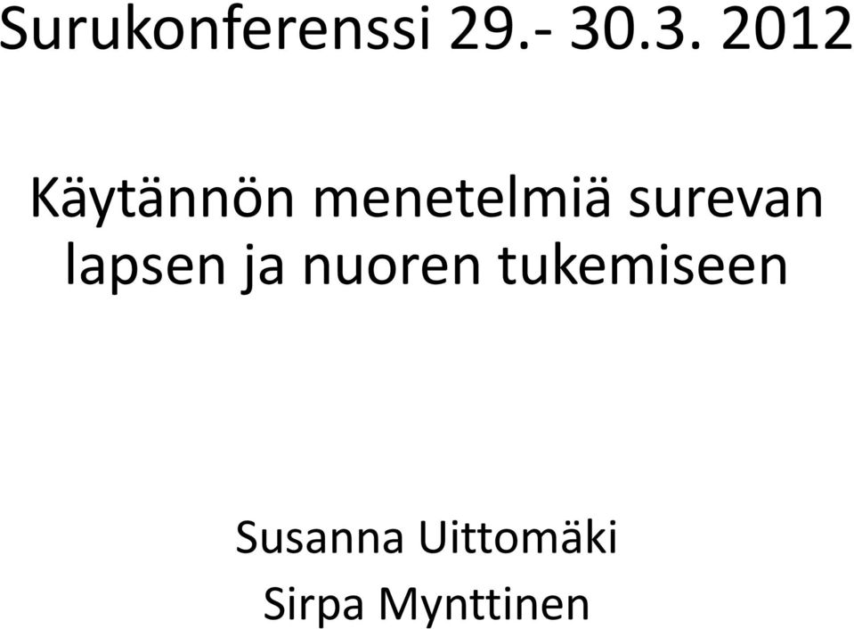 surevan lapsen ja nuoren