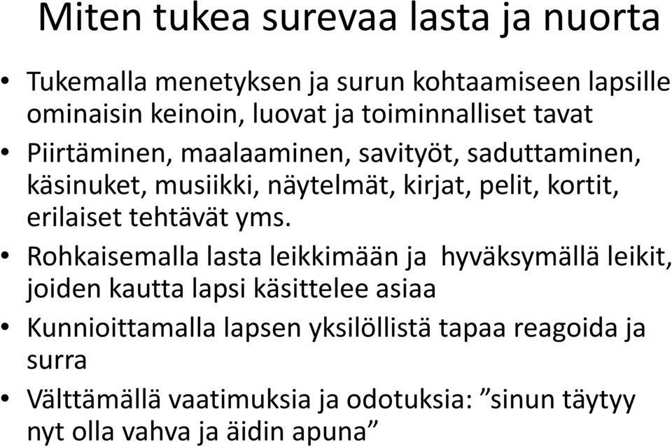 kortit, erilaiset tehtävät yms.