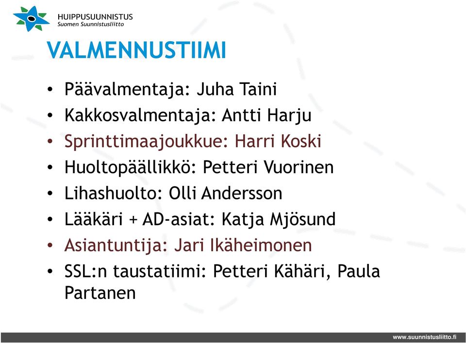 Vuorinen Lihashuolto: Olli Andersson Lääkäri + AD-asiat: Katja