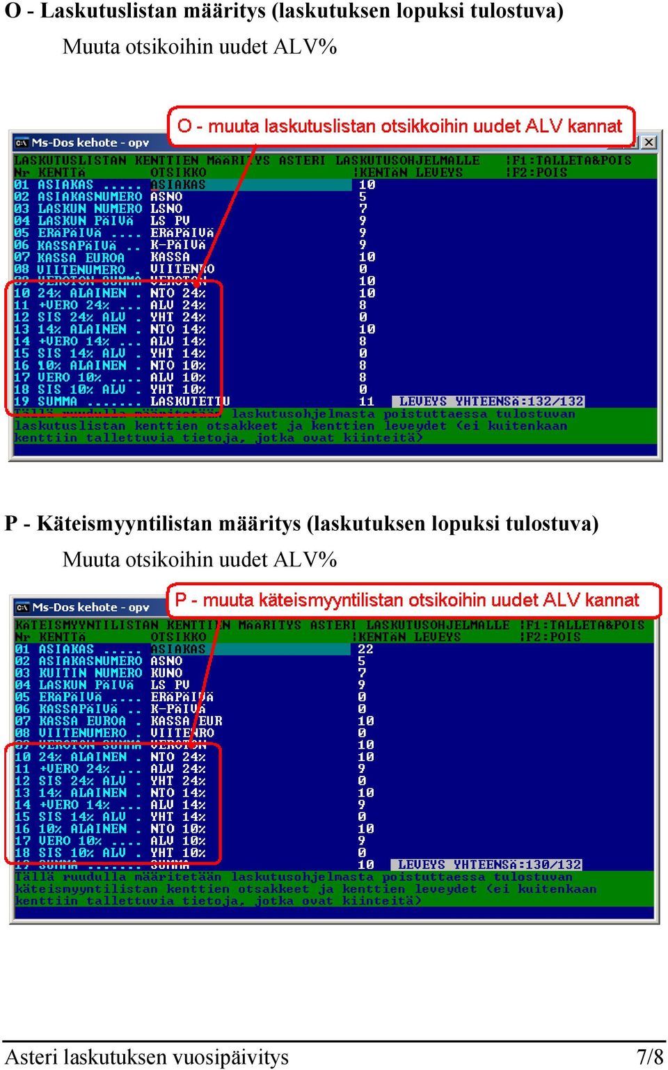 Käteismyyntilistan määritys (laskutuksen lopuksi
