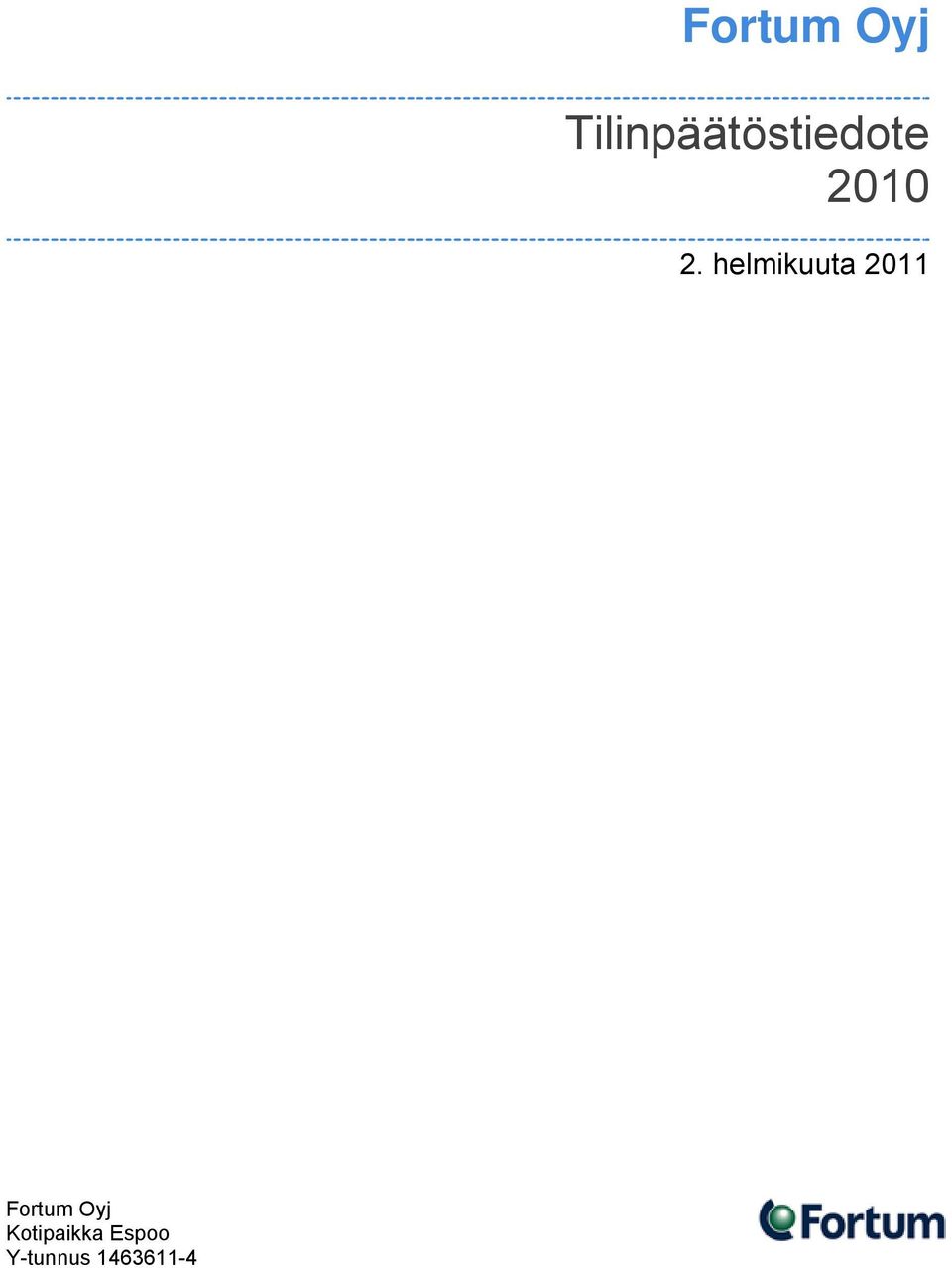 helmikuuta 2011 Fortum