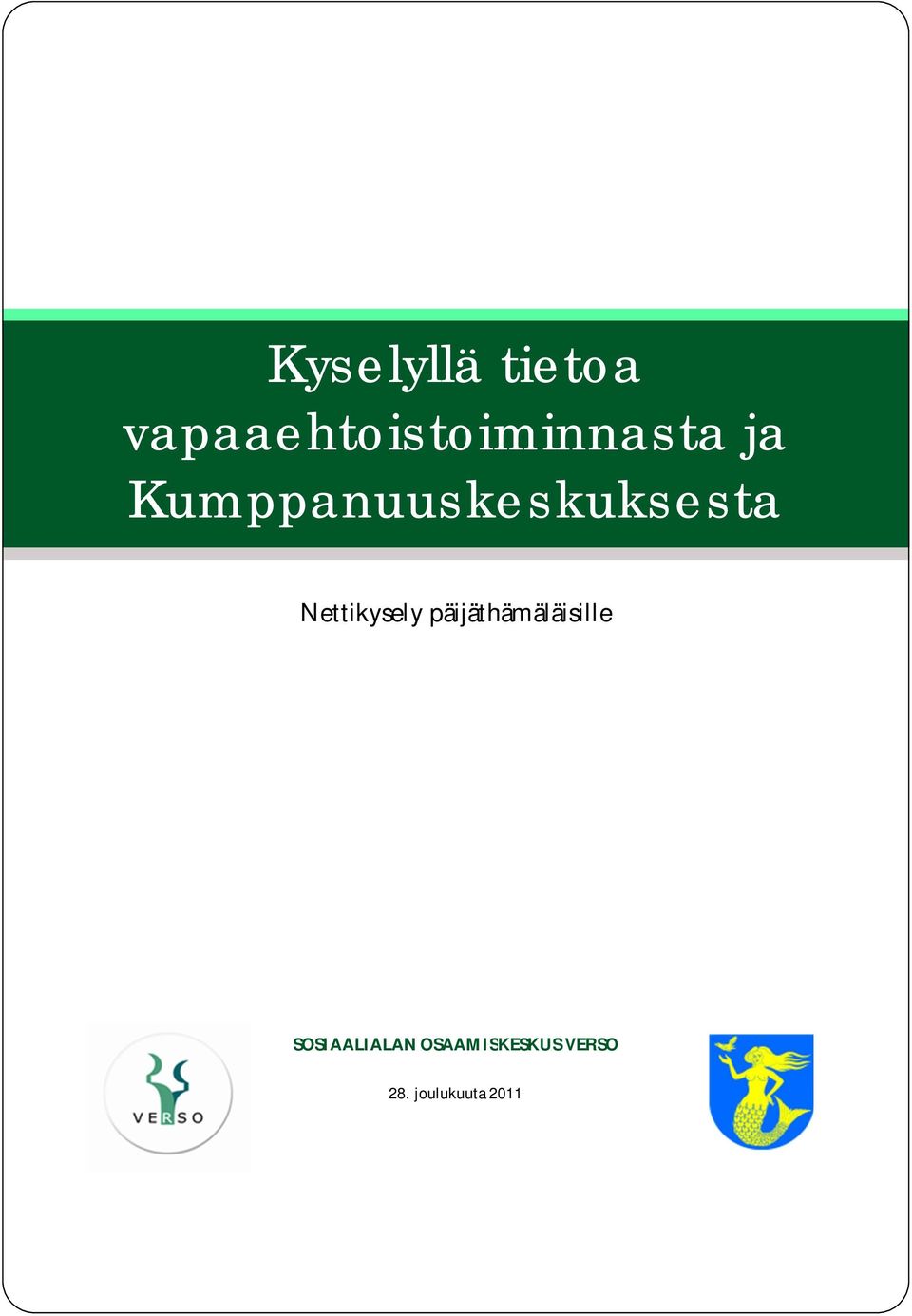 Kumppanuuskeskuksesta Nettikysely