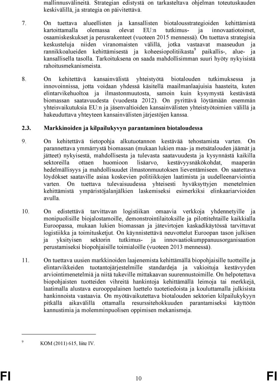 mennessä).