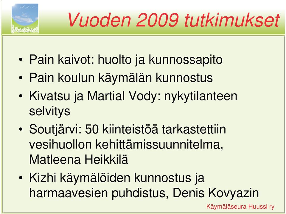 Soutjärvi: 50 kiinteistöä tarkastettiin vesihuollon kehittämissuunnitelma,