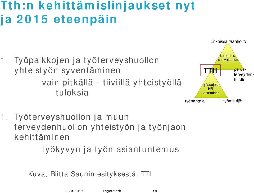 tuloksia 1.