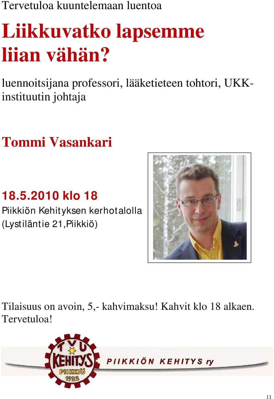 Tommi Vasankari 18.5.