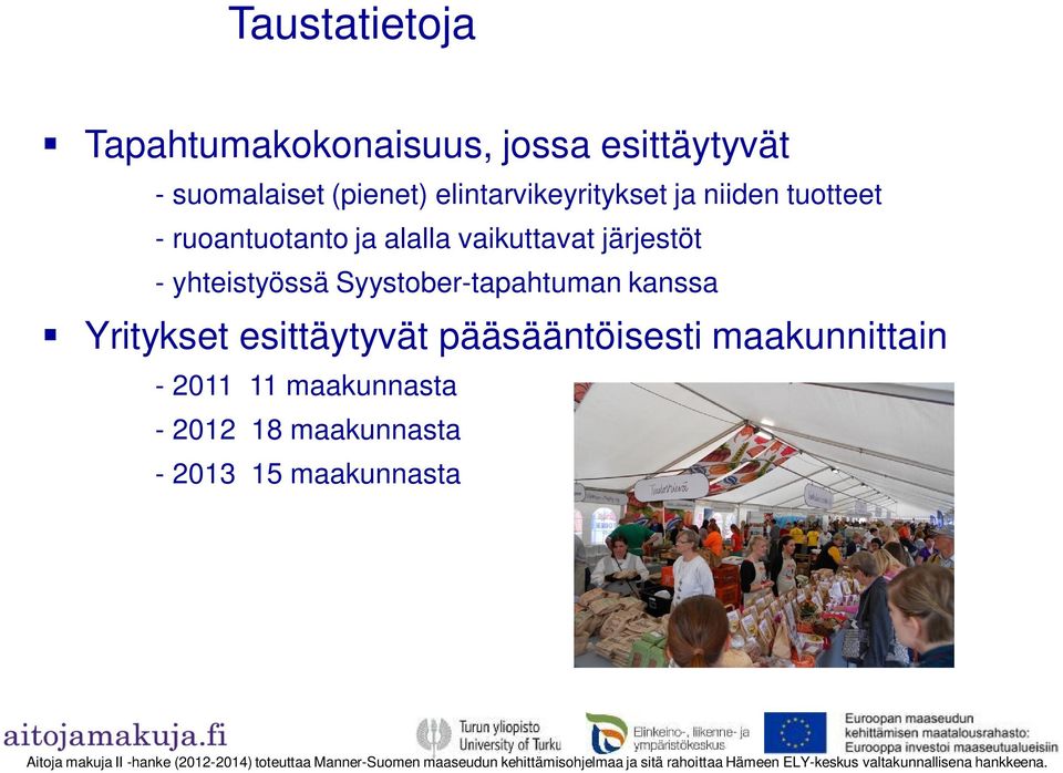 järjestöt - yhteistyössä Syystober-tapahtuman kanssa Yritykset esittäytyvät