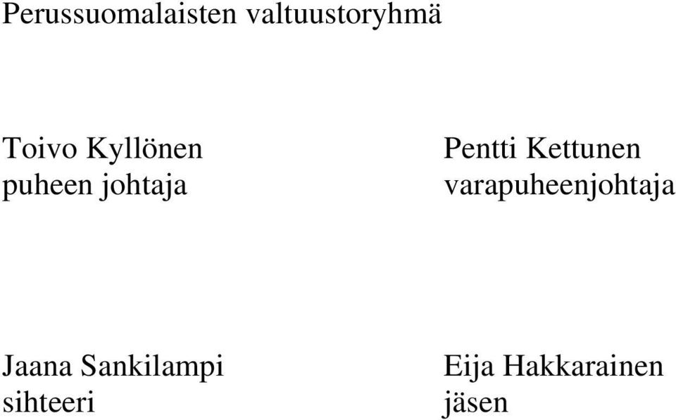 Kettunen varapuheenjohtaja Jaana