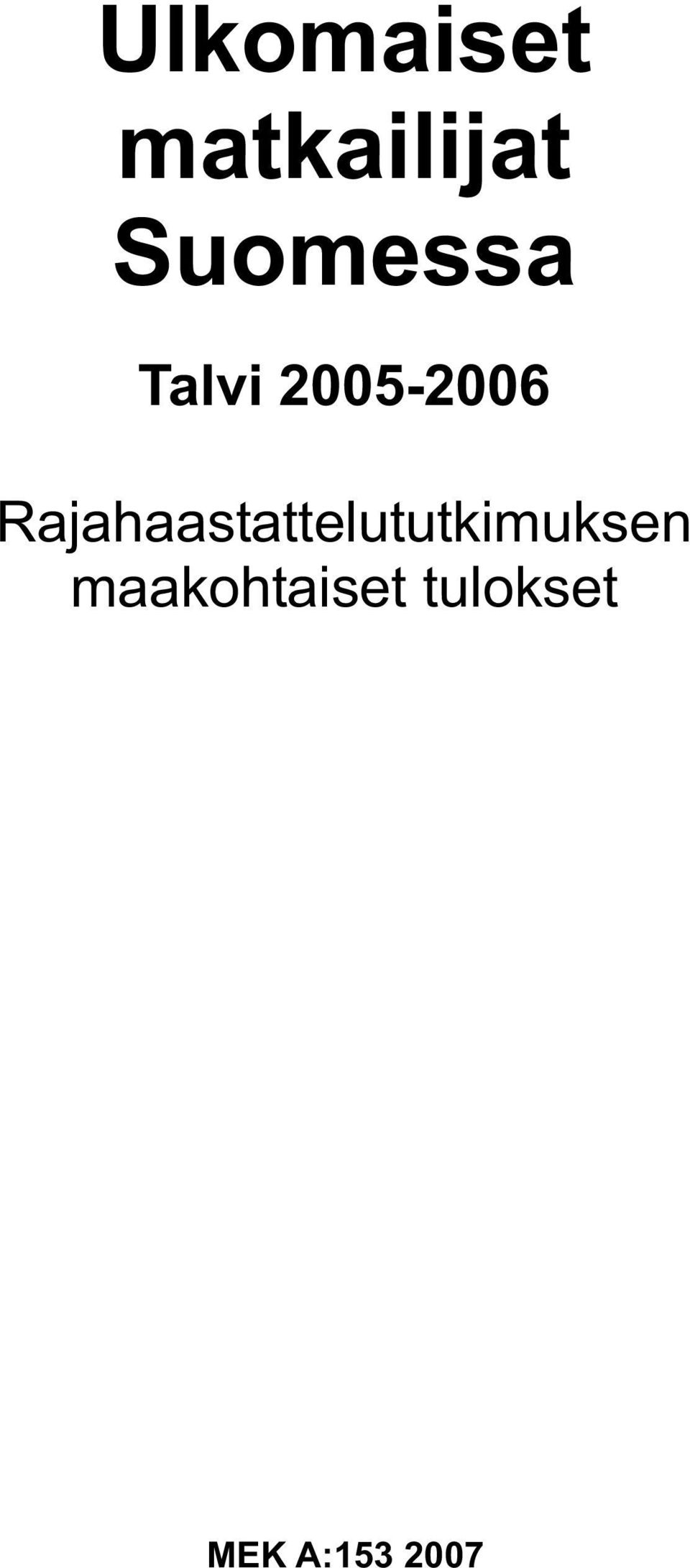 Rajahaastattelututkimuksen