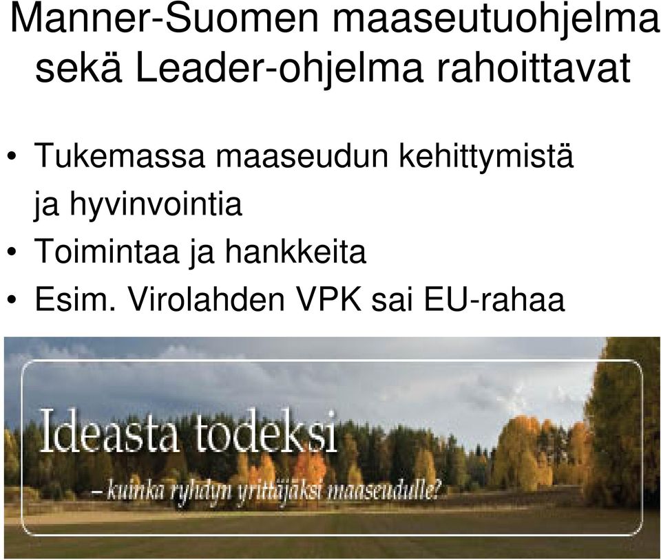 maaseudun kehittymistä ja hyvinvointia