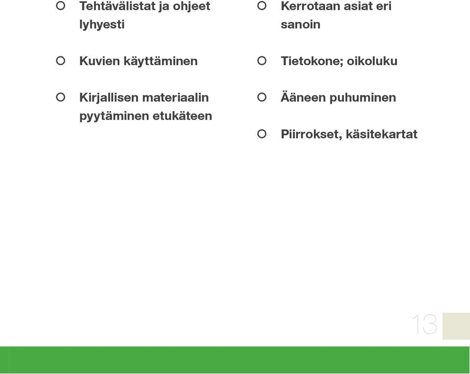 oikoluku Kirjallisen materiaalin pyytäminen