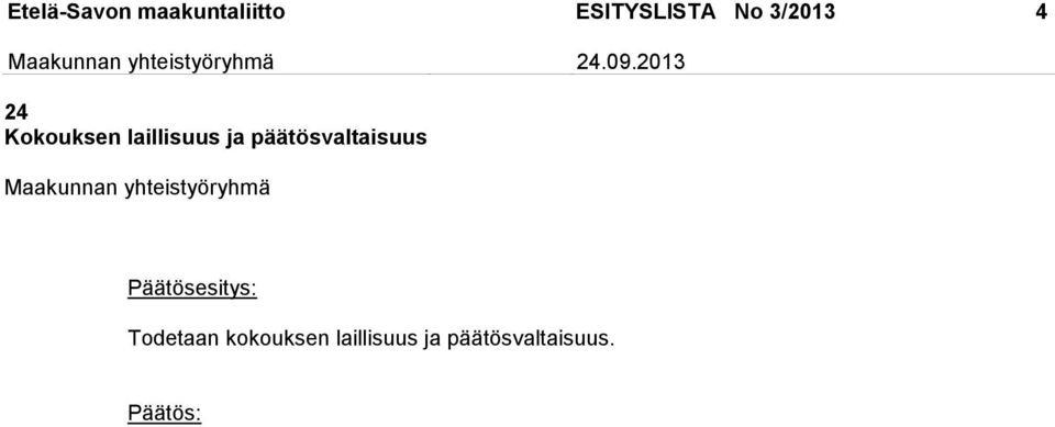 laillisuus ja päätösvaltaisuus