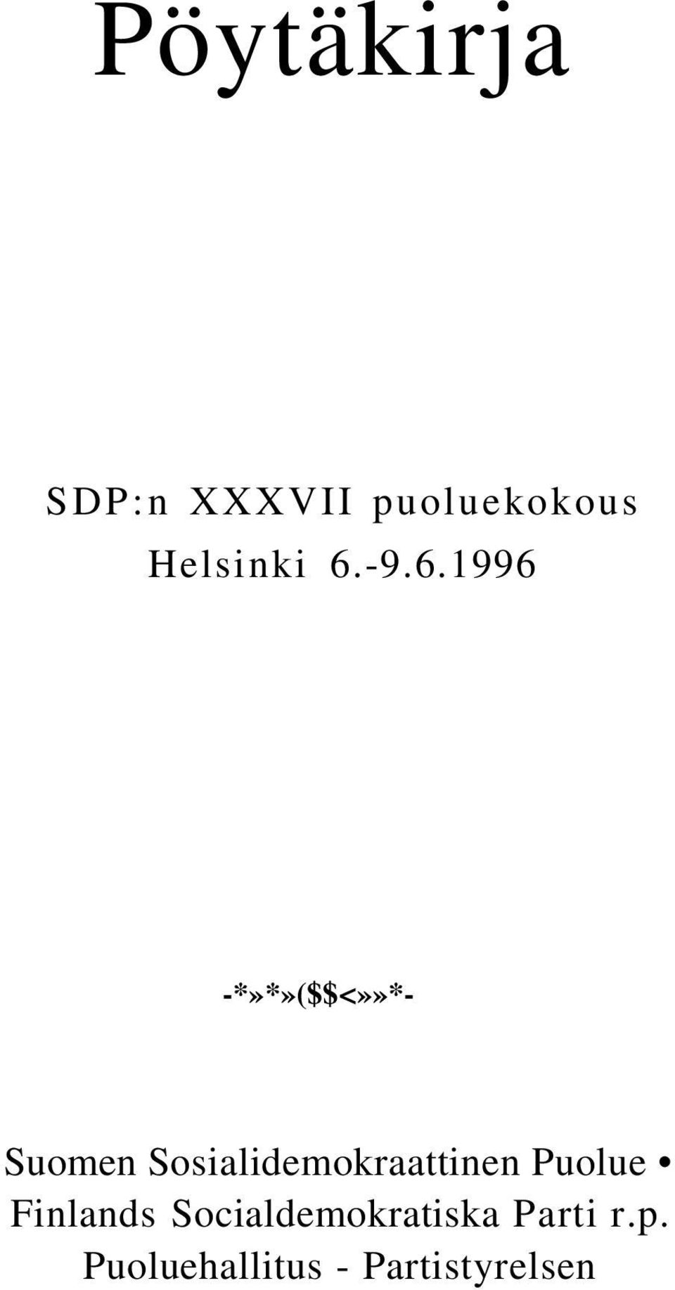 -9.6.1996 -*»*»($$<»»*- Suomen